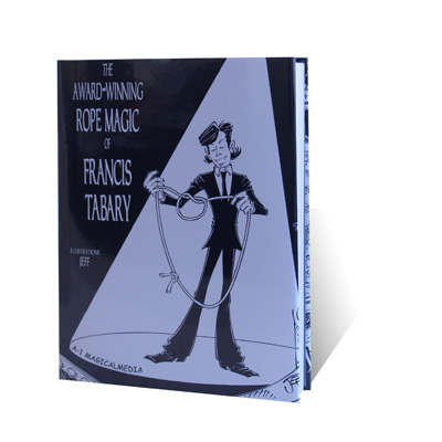 картинка The Award-Winning Rope Magic by Francis Tabary - Book от магазина Одежда+