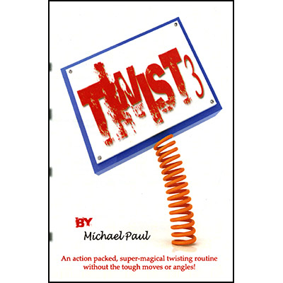 Twist 3 by Michael Paul - Trick