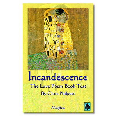 Incandescence: The Love Poem Book Test by Chris Philpott  - Trick