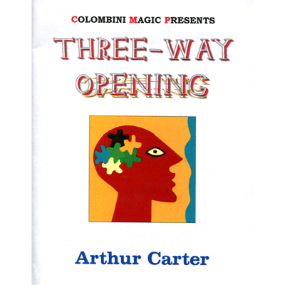 Three Way Opening by Wild-Colombini Magic - Trick