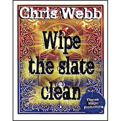 Wipe The Slate Clean by Chris Webb - Trick
