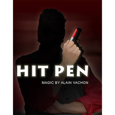 Hit Pen (DVD & Gimmick) by Alain Vachon - Trick