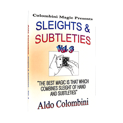 Sleights and Subtleties Volume 3 by Wild-Colombini video DOWNLOAD