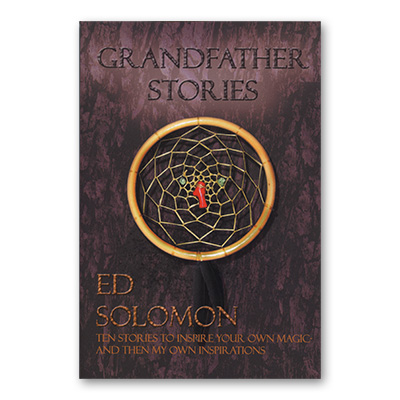 картинка Grandfather Stories  Magic with a Native American Flair - by Ed Solomon - Book от магазина Одежда+