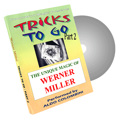 Tricks to Go (Werner Miller) Vol. 2 by Aldo Colombini - DVD