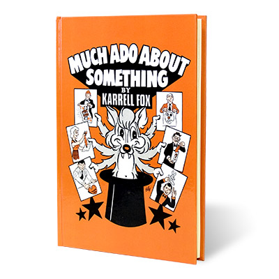 картинка Much Ado About Something by Karrell Fox - Book от магазина Одежда+