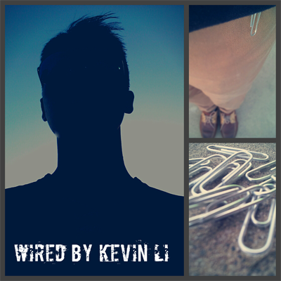 Wired by Kevin Li - Video DOWNLOAD