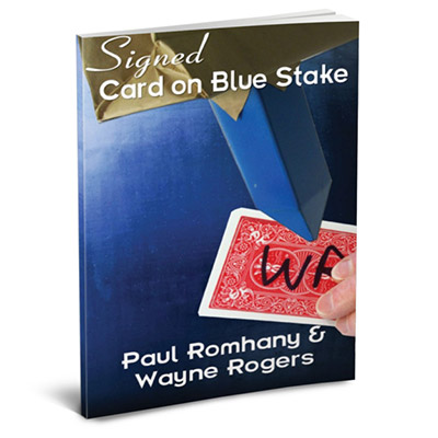 The Blue Stake (pro series Vol 5) by Wayne Rogers & Paul Romhany - Book
