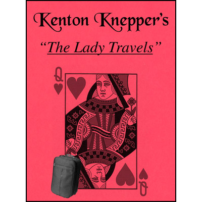 The Lady Travels by Kenton Knepper - Trick