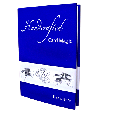 Handcrafted Card Magic Volume 1 by Denis Behr - Book