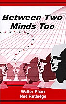 картинка Between Two Minds Too by Ned Rutledge and Walter Pharr -Book от магазина Одежда+