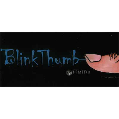 картинка Blink Thumb by Himitsu Magic - Trick от магазина Одежда+