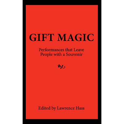картинка Gift Magic: Performances that Leave People with a Souvenir - Book от магазина Одежда+