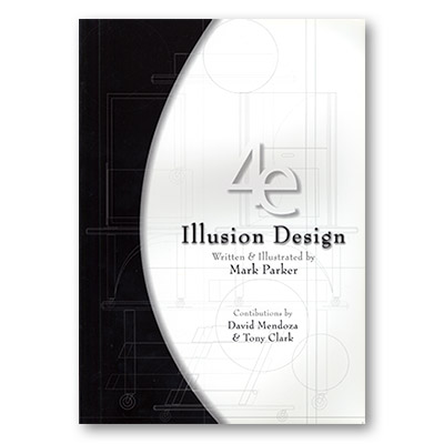 картинка Titanas Magic Presents - 4E Illusion Design by Mark Parker - Book от магазина Одежда+