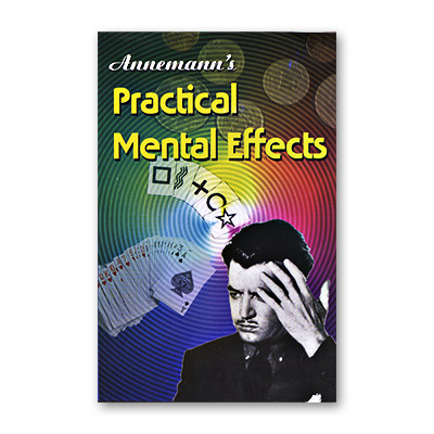 Practical Mental Effects by Theo Anneman and D. Robbins - Book