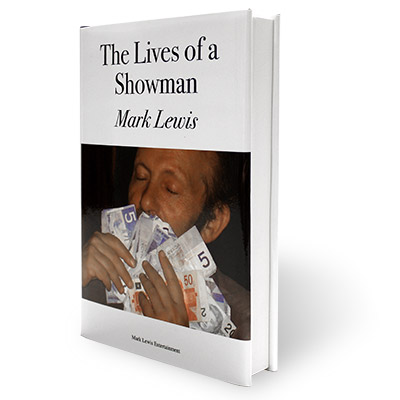 The Lives of a Showman by Mark Lewis - Book