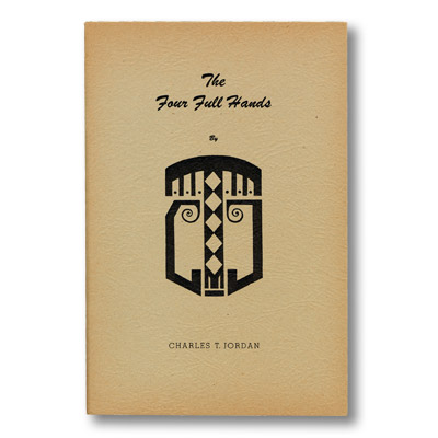 Four Full Hands by Charles T. Jordan - Book
