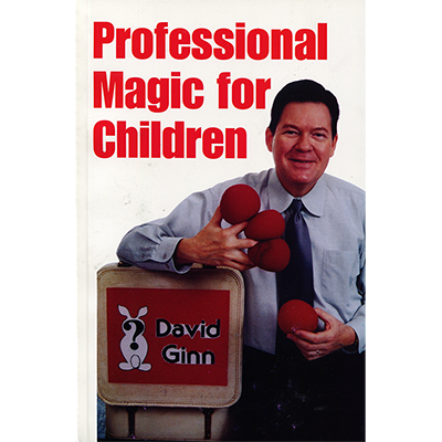 картинка PROFESSIONAL MAGIC FOR CHILDREN  by David Ginn - Book от магазина Одежда+