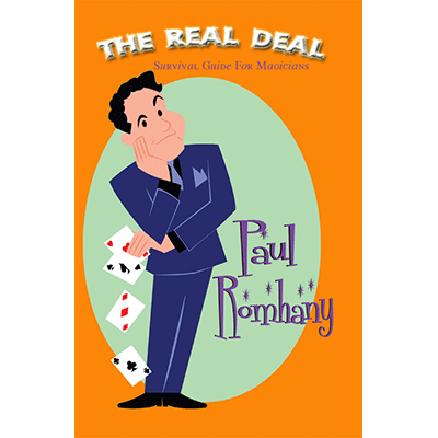 картинка The Real Deal (Survival Guide for Magicians) by Paul Romhany - Book от магазина Одежда+