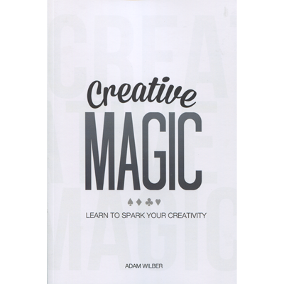 картинка Creative Magic by Adam Wilber - Book от магазина Одежда+