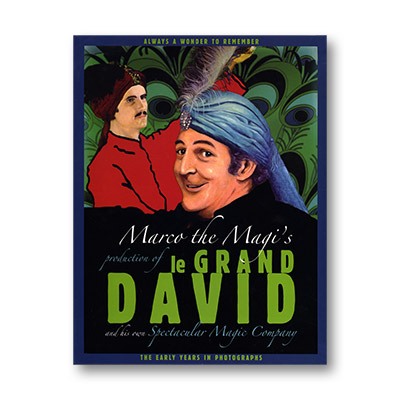 Marco the Magi's Production of le Grand David and his own Spectacular Magic by Webster Bull - Book