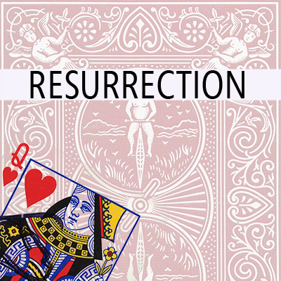 Resurrection- Trick