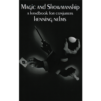 картинка Magic and Showmanship by Henning Nelms - Book от магазина Одежда+
