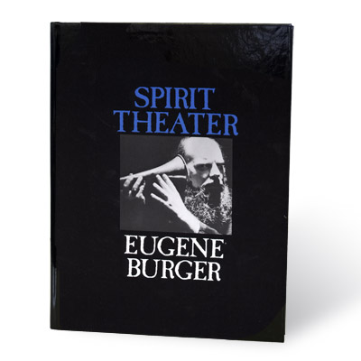 картинка Spirit Theater by Eugene Burger - Book от магазина Одежда+