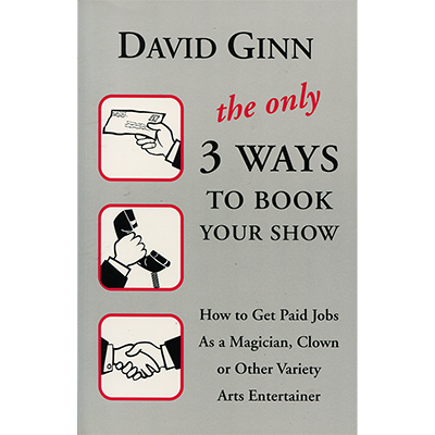 картинка ONLY 3 WAYS to BOOK YOUR SHOW by David Ginn - Book от магазина Одежда+