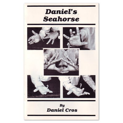 Daniel's Sea Horse by Daniel Cros - Trick