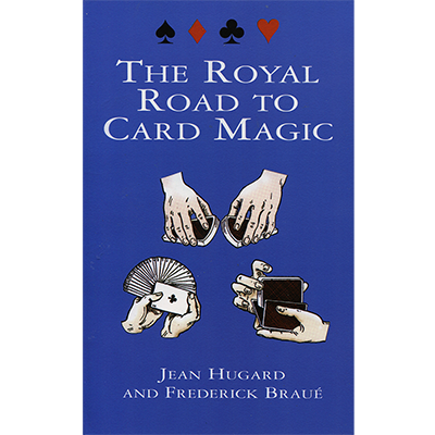 картинка Royal Road To Card Magic by Jean Hugard And Frederick Braue - Book от магазина Одежда+