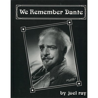 We Remember Dante (History of Dante) by Joel Ray  - Book
