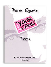 картинка Your Card Trick by Peter Eggink - Trick от магазина Одежда+