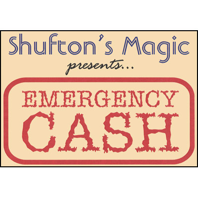 Emergency Cash by Steve Shufton - Trick