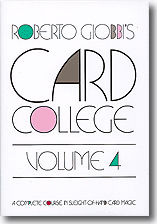 картинка Card College Volume 4 by Roberto Giobbi - Book от магазина Одежда+