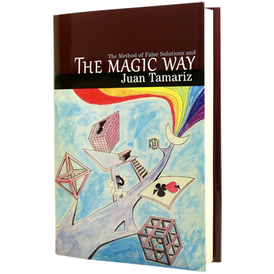 картинка The Magic Way by Juan Tamariz and Hermetic Press - Book от магазина Одежда+