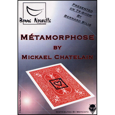 Metamorphose by Mickael Chatelain - Trick