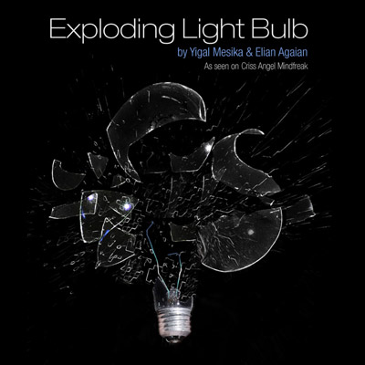 Exploding Light Bulb by Yigal Mesika - Trick