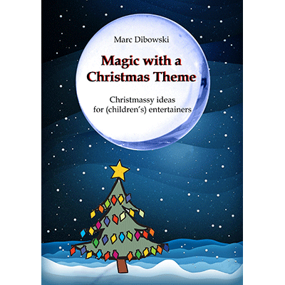 картинка Magic with a Christmas Theme by Marc Dibowski - Book от магазина Одежда+
